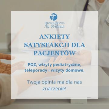 Ankiety satysfakcji dla Pacjentów